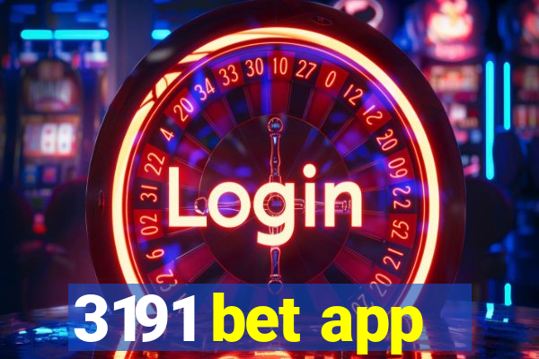 3191 bet app